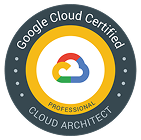 Google Cloud Certified Professional Cloud Architect Badge